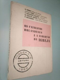 Os católicos holandeses e a evolução da igreja - Vários