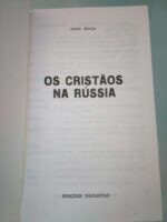Os cristãos na Rússia - André Martin