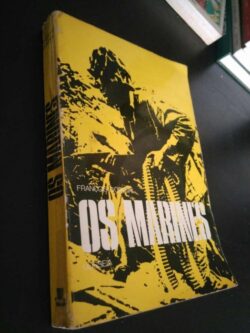 Os marines - François D'Orcival