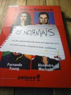 Os melhores momentos de Os Normais - Fernanda Young /Alexandre Machado