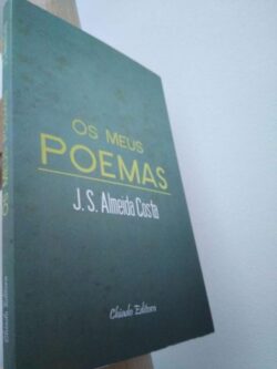 Os meus poemas - J. S. Almeida Costa