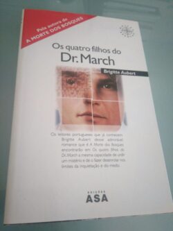 Os quatro filhos do Dr. March - Brigitte Aubert