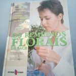 Os remédios florais de Bach -