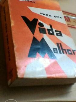 Para uma vida melhor - Haroldo Shryock