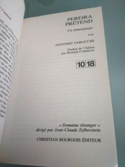 Pereira Prétend - Un témoignage - Antonio Tabucchi