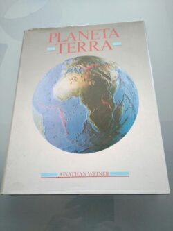 Planeta Terra - Jonathan Weiner 