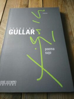 Poema Sujo - Ferreira Gullar