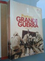 Portugal - Grande Guerra (1914-18) - Obra Completa 52 Fascículos -