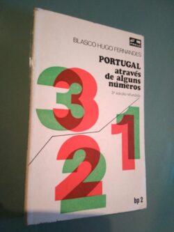 Portugal através de alguns números - Blasco Hugo Fernandes