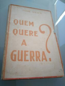 Quem quere a guerra? (1942) - Tomé Vieira