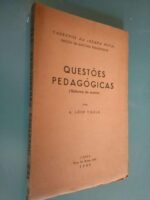 Questões pedagógicas (Reforma do ensino) - A. Lôbo Vilela
