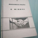 Reconciliação e missão - ano santo da redenção -