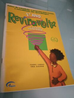 Reviravolta - 1.° ano - Isabel Lamas / Ema Gaspar