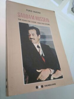 Saddam Hussein - The man