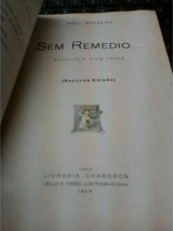 Sem Remédio (2.ª edição - 1924) - Abel Botelho
