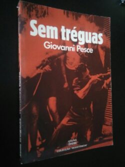 Sem tréguas - Giovanni Pesce