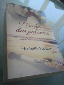 Sentido das palavras - Isabelle Fochier
