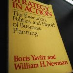 Strategy in action - Boris Yavitz / William H. Newman