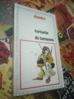 Tartarin de Tarascon - Alphonse Daudet