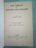 Ten essays on zionism and judaism - Achad Ha-am