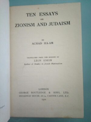 Ten essays on zionism and judaism - Achad Ha-am