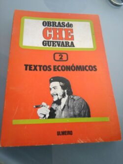 Textos Económicos 2 - Obras de Che Guevara - Che Guevara