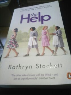 The Help - Kathryn Stockett