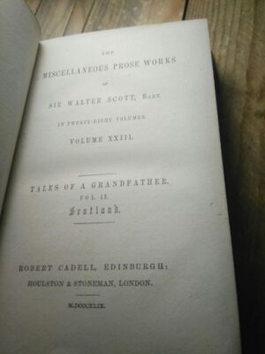 The Miscellaneous Prose Works of Sir Walter Scott - vol. XXIII (1849) - Walter Scott