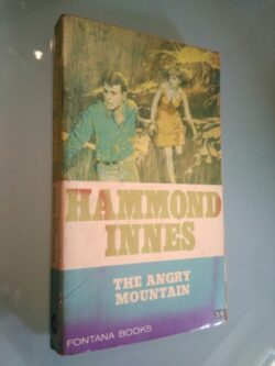 The angry mountain - Hammond Innes