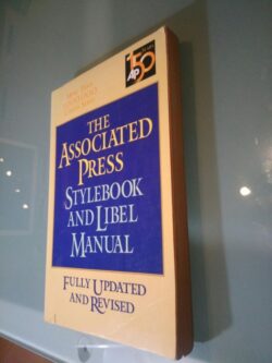 The associated press stylebook and libel manual - Norm Golstein