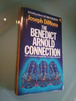 The benedict arnold connection - Joseph DiMona