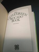 The little green avocado book - Linda Doeser
