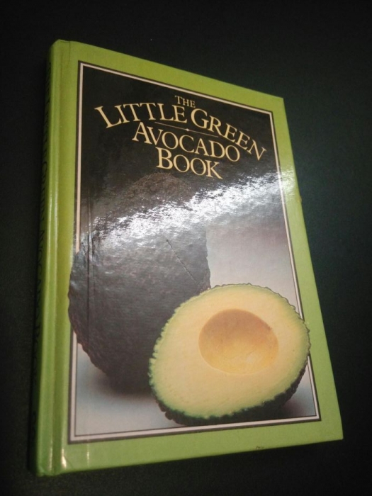 The little green avocado book The little green avocado book - Linda Doeser