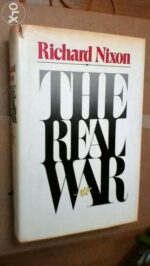 The real war - Richard Nixon