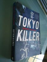 Tokyo Killer - Barry Eisler