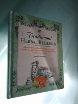 Traditional Herbal Remedies - Jenny Plucknett