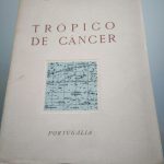 Trópico de Câncer (1a. Edição - 1949) - António de Cértima