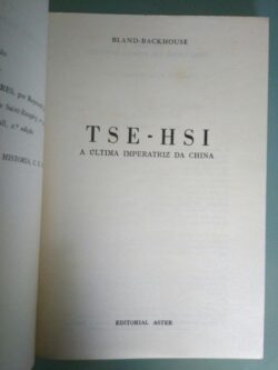 Tse-Hsi - A última imperatriz da China -