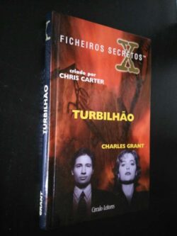 Turbilhão (Ficheiros Secretos) - Charles Grant