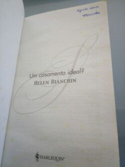 Um casamento ideal? - Helen Bianchin