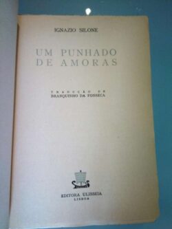 Um punhado de amoras - Ignazio Silone