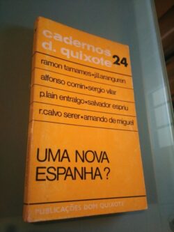 Uma nova Espanha? - Ramon Tamames / Outros