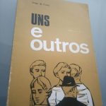 Uns e outros - Jorge da Costa