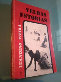 Velhas estórias (1.a edição) - Luandino Vieira
