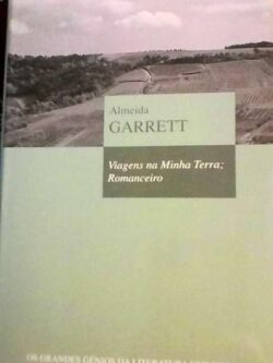 Viagens na minha terra; Romanceiro (capa dura) - Almeida Garrett