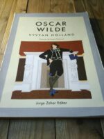 Vidas literárias - Oscar Wilde - Vyvyan Holland