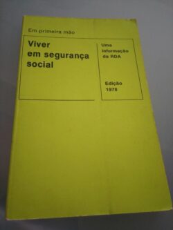 Viver em Segurança Social (uma informação da RDA) - Edição 1978 -