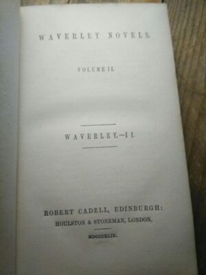 Waverley Novels - vol. II (Waverley II) - MDCCCXLIX - Walter Scott