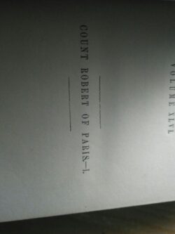 Waverley Novels vol. XLVI (Count Robert of Paris - I) - MDCCCXLIX - Walter Scott