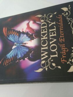Wicked Lovers (Frágil Eternidade) - Melissa Marr